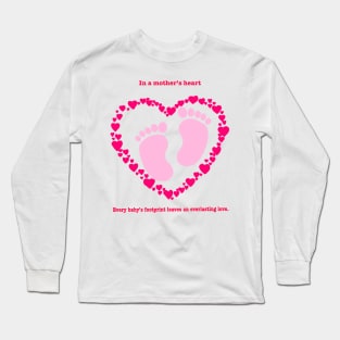 Tiny Steps, Infinite Love Long Sleeve T-Shirt